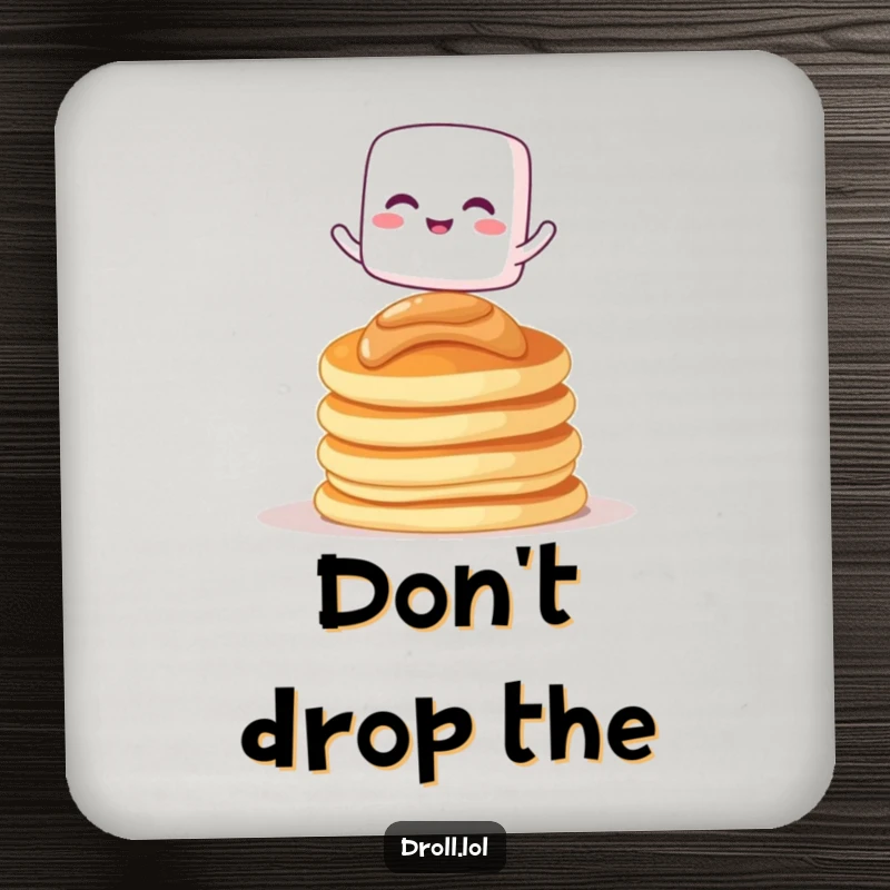Funny drink coaster with a giggling marshmallow character balancing on pancakes, protecting surfaces with humor.