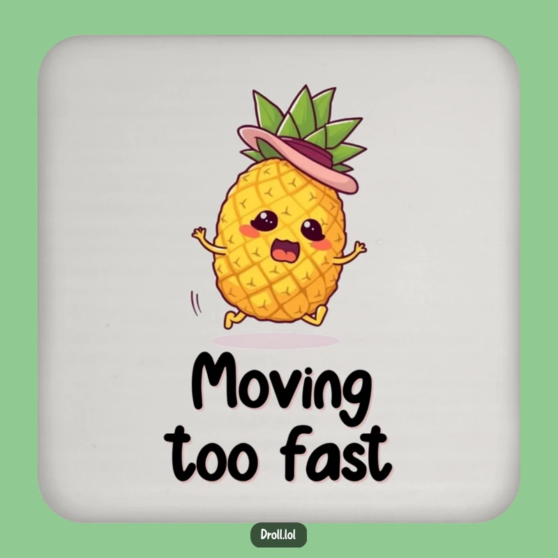 Funny Runaway Pineapple Coaster - Protect Surfaces with This Hilarious Funny Gift