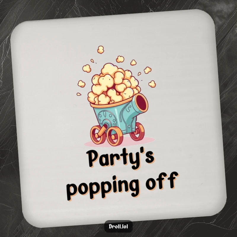 Funny coaster: A piece of popcorn bursting from a small, ornate cannon, providing humorous protection for drink surfaces.