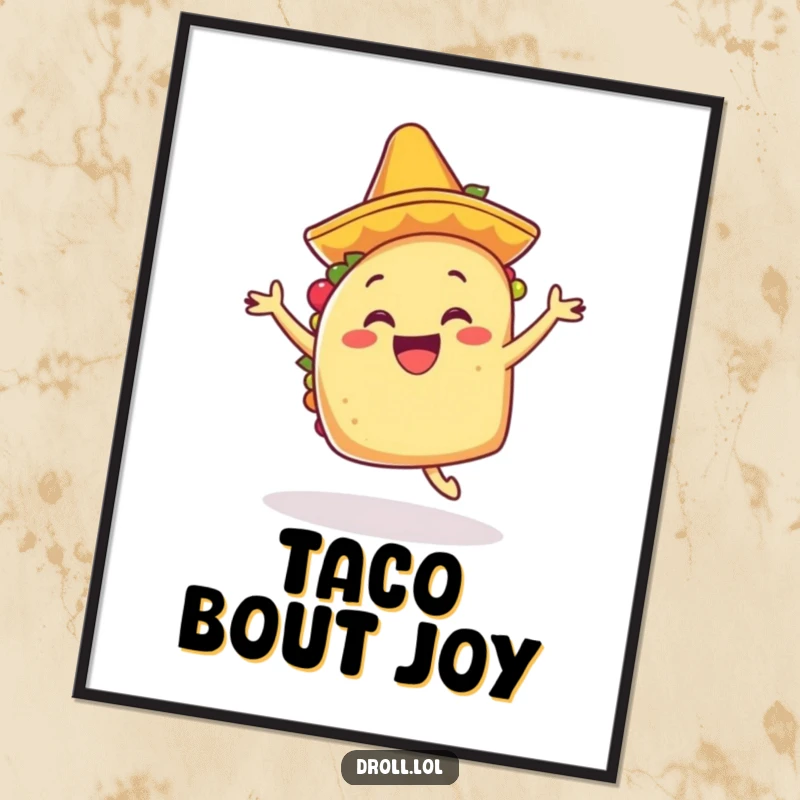 Funny happy taco with a tiny mariachi hat, dancing energetically, featured as a vibrant poster print.