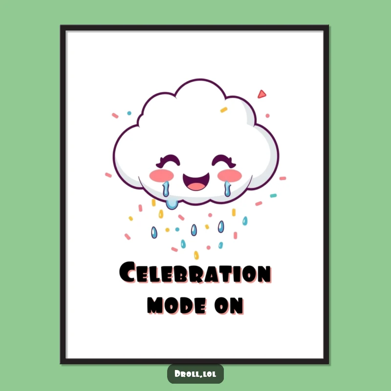 Funny Happy Cloud Confetti Poster - Cheerful Wall Art & Joyful Gift!