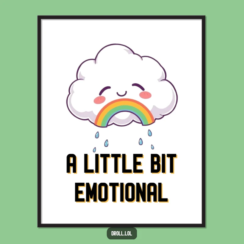 Funny Joyful Cloud Poster: Decorate with this Happy Rainbow Art