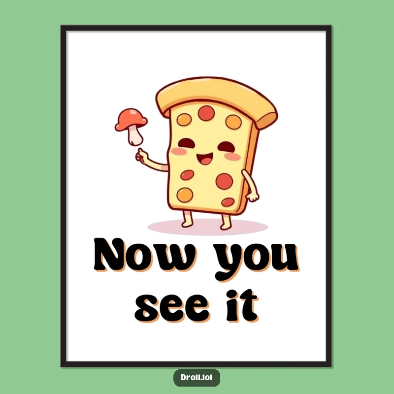 Funny Pizza Magic Poster: Smug Slice Levitation Art, Whimsical Funny Gift