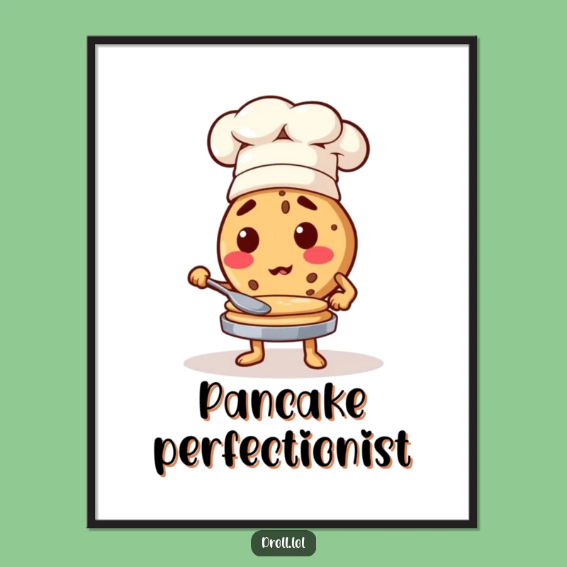 Funny Cookie Chef Pancake Poster - Kitchen Wall Art Decor!