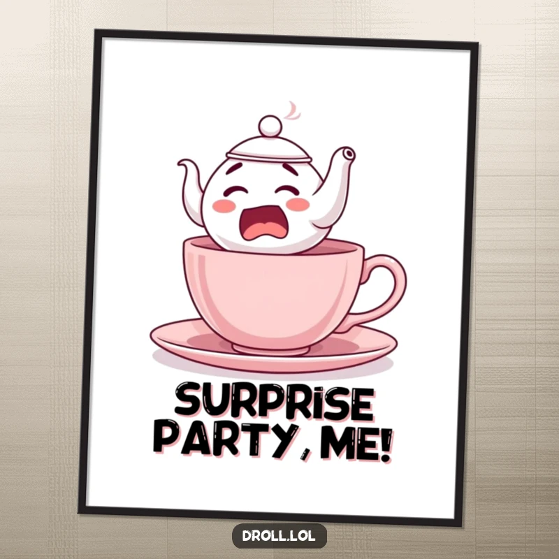 Funny Startled Teapot Poster: A dynamic artwork showing a startled teapot character comically leaping out of a teacup, full of surprise.