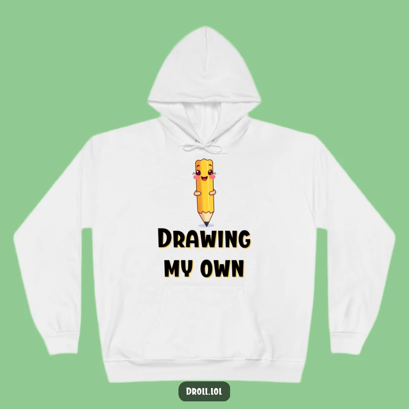 Funny Pencil Drawing Hoodie: Cozy Artist's Self-Creation Sweatshirt