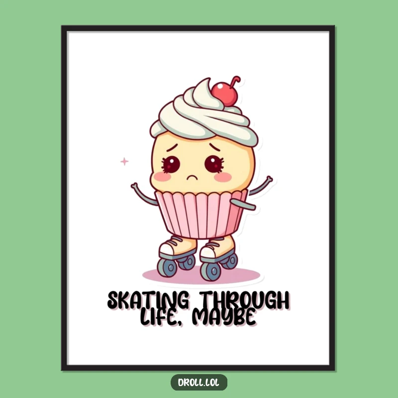 Funny Free Printable Wall Art: Bewildered Cupcake on Skates, Whimsical Decor