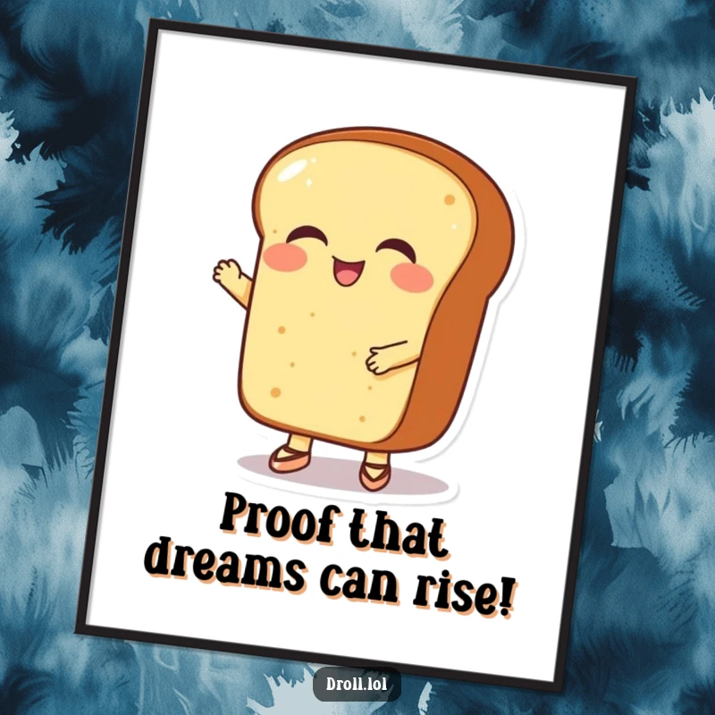 Funny Free Printable Bread Wall Art: A happy, giggling loaf of bread wearing tiny ballet shoes, striking a cute pose.