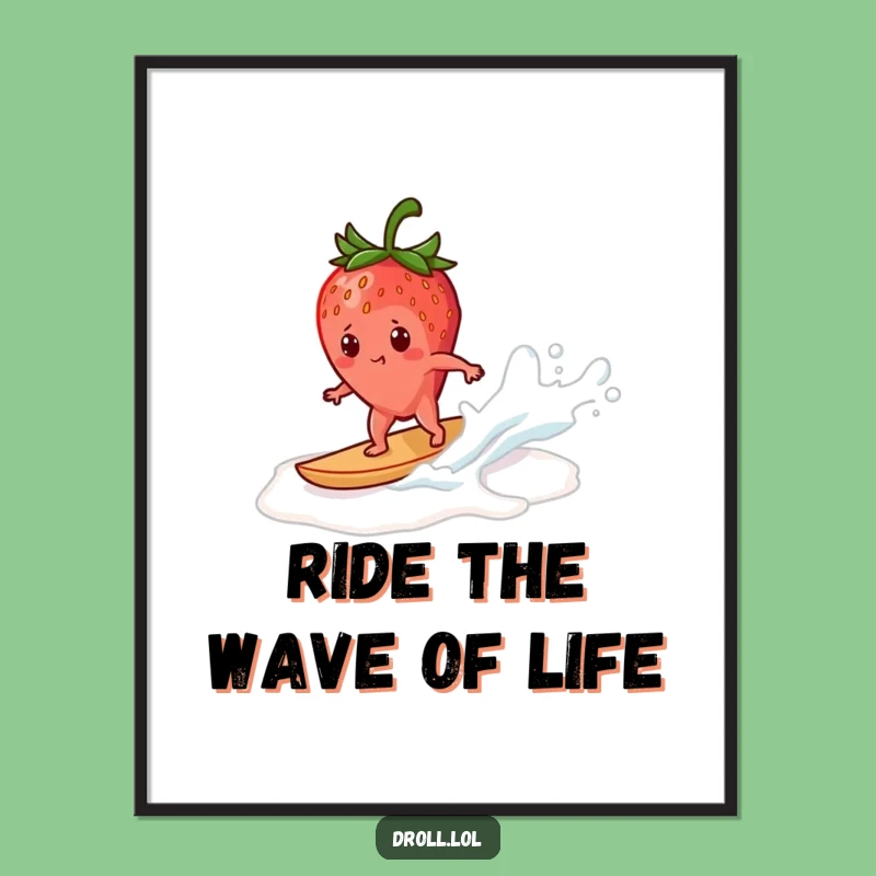 Free Printable Strawberry Wall Art: Extreme Surfing Fruit, Funny Downloadable Decor!