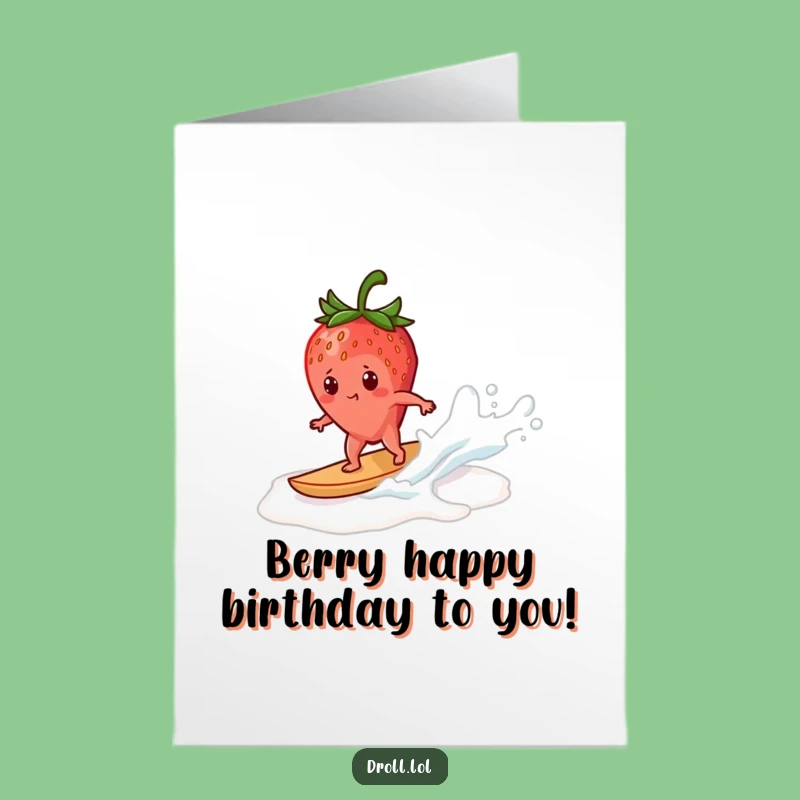 Free Printable Strawberry Birthday Card: Extreme Surfing Fruit, Funny Downloadable Gift!