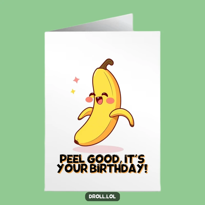 Free Printable Birthday Card: Giggling Banana Peel, Hilarious DIY Funny Downloadable Gift