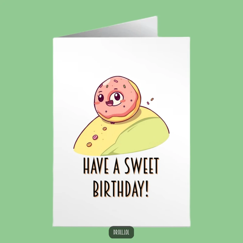 Free Printable Birthday Card: Giggling Donut Rolling Funny Downloadable Gift