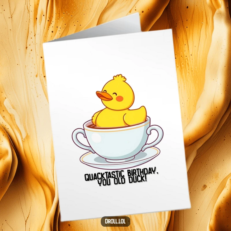Funny Free Printable Birthday Card: Confused rubber duck swimming in a giant teacup, ready to make someone laugh.