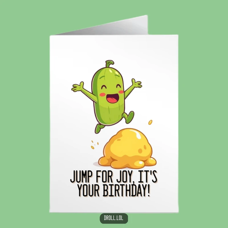Free Printable Pickle Jump Birthday Card Funny Downloadable Gift for Foodies