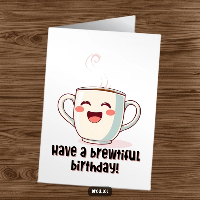 Funny Free Printable Birthday Card: A coffee mug belts out opera with steam rising like a dramatic flourish.