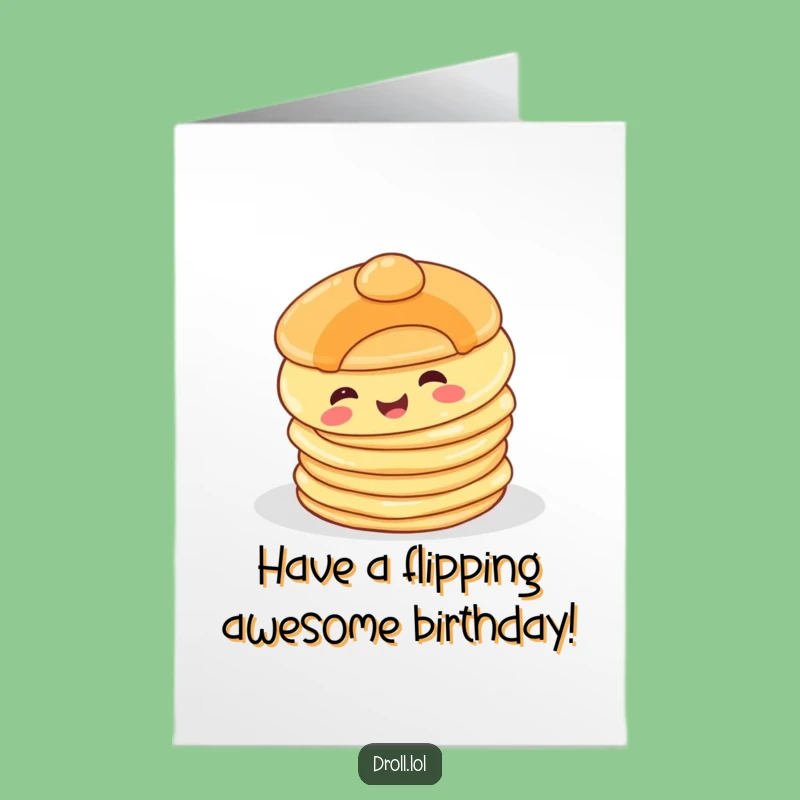 Funny Free Printable Birthday Card: Topsy-Turvy Pancake - Cute Downloadable Gift