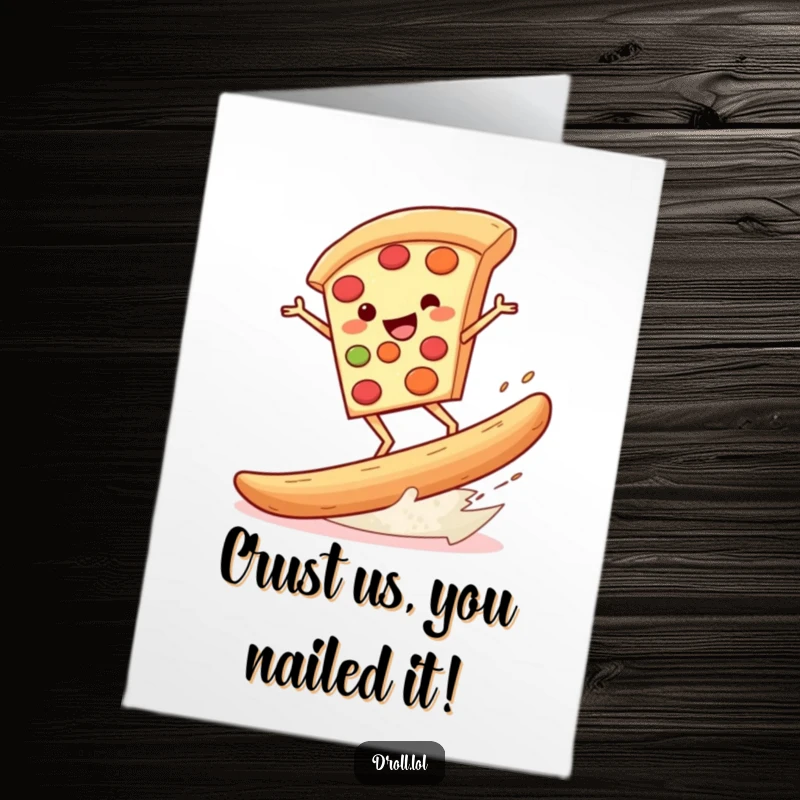 Funny Free Printable Congrats Card: A delighted pizza slice balancing on a massive breadstick, riding the waves of success.