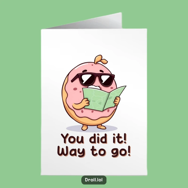 Free Printable Donut Lost But Found Congrats Card - Funny Downloadable