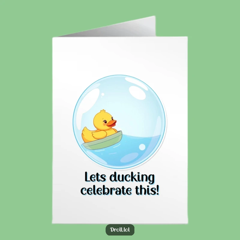 Free Printable Congrats Card: Rubber Duck Bubble Sailing, Funny Achievement Gift