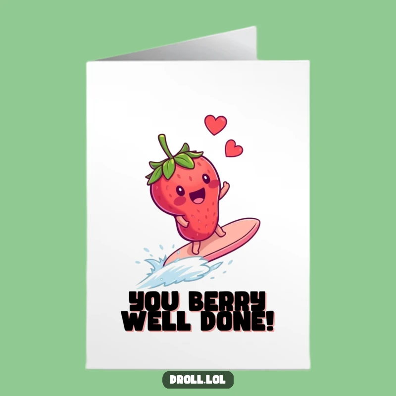 Free Printable Congrats Card: Strawberry Surfing a Blueberry, Funny Win Gift