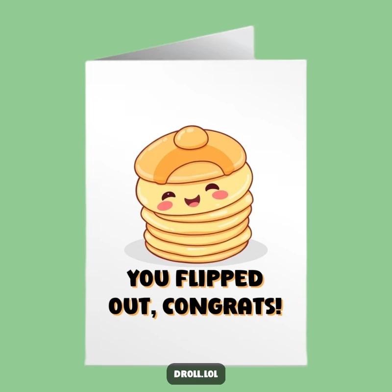 Free Printable Congrats Card: Pancake Tumble - Funny Downloadable Celebration