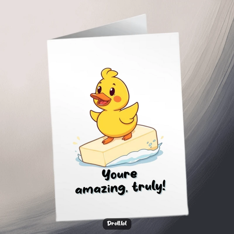 Funny Free Printable Rubber Duck Congratulations Card: Determined duck surfs a giant soap bar, celebrating success.