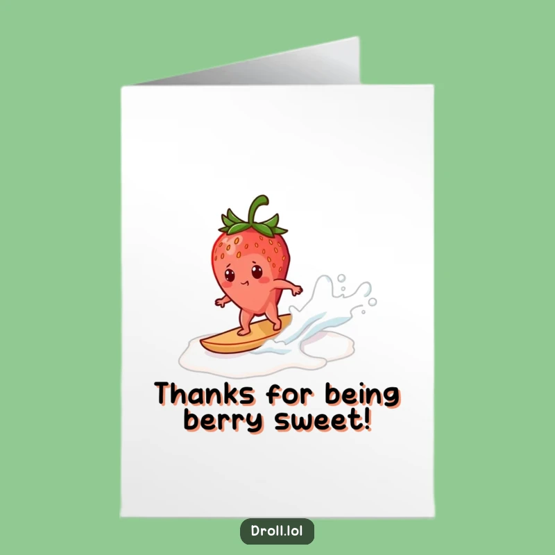 Free Printable Strawberry Thank You Card: Surfing Gratitude, Funny Downloadable Gift!