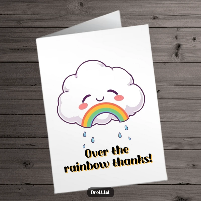 Funny Free Printable Thank You Card: A fluffy cloud cries tears of happiness, painting a small rainbow as a gesture of thanks.