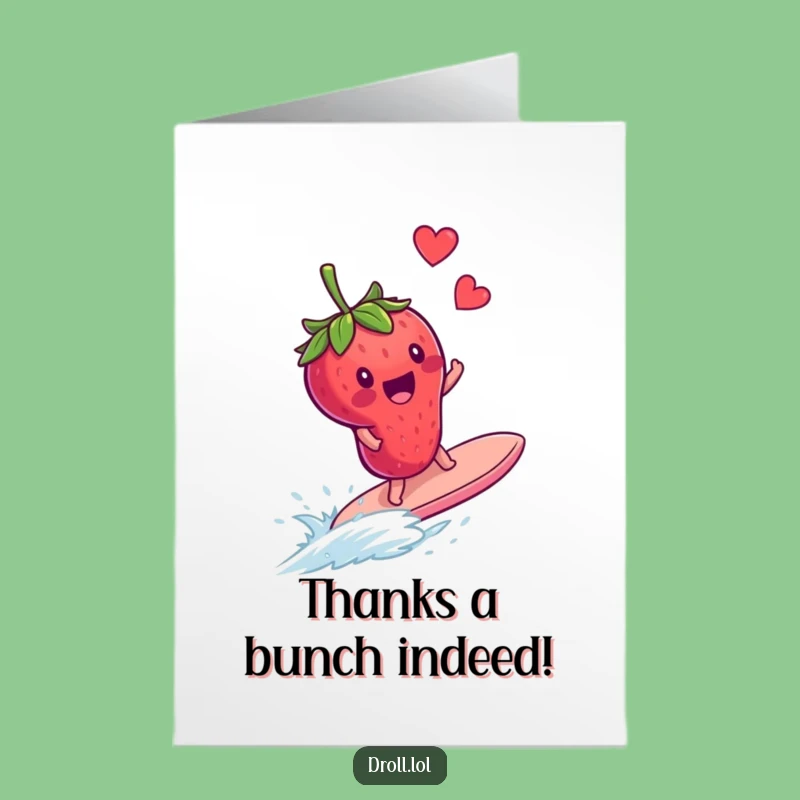 Free Printable Thank You Card: Strawberry Surfing Blueberry, Funny Gratitude Gift