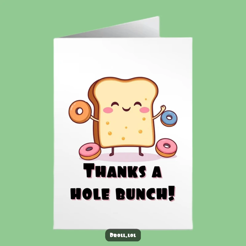 Free Printable Thank You Card: Grateful Toast Juggling Donuts for Your Kindness