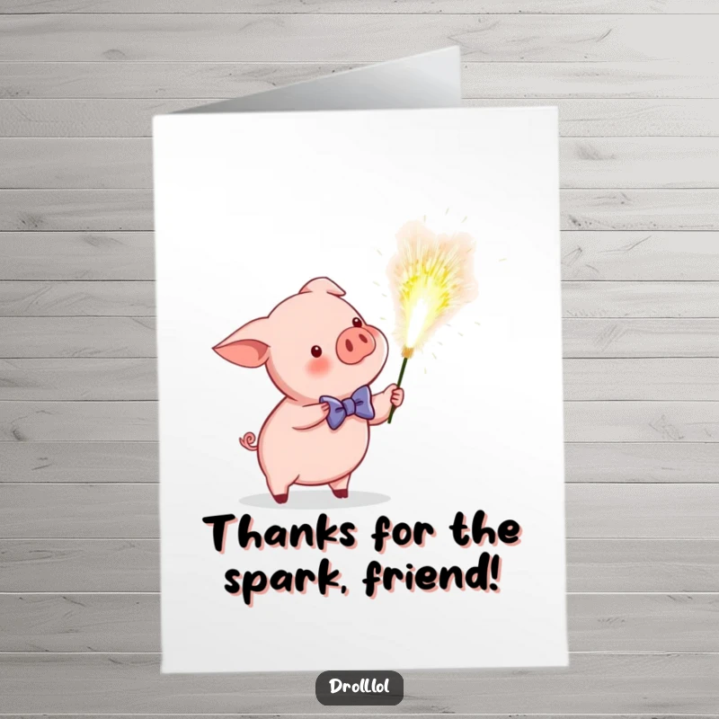Funny Free Printable Thank You Card: A piglet in a bow tie accidentally ignites a giant sparkler, creating a festive thank you.