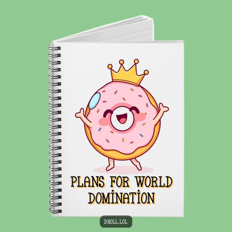 Funny Donut Dance Notebook: Cheerful Crowned Journal Gift