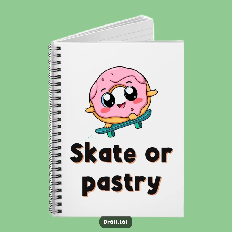 Funny Donut Skateboard Notebook: Jot Down Laughs, Perfect Stationery Funny Gift