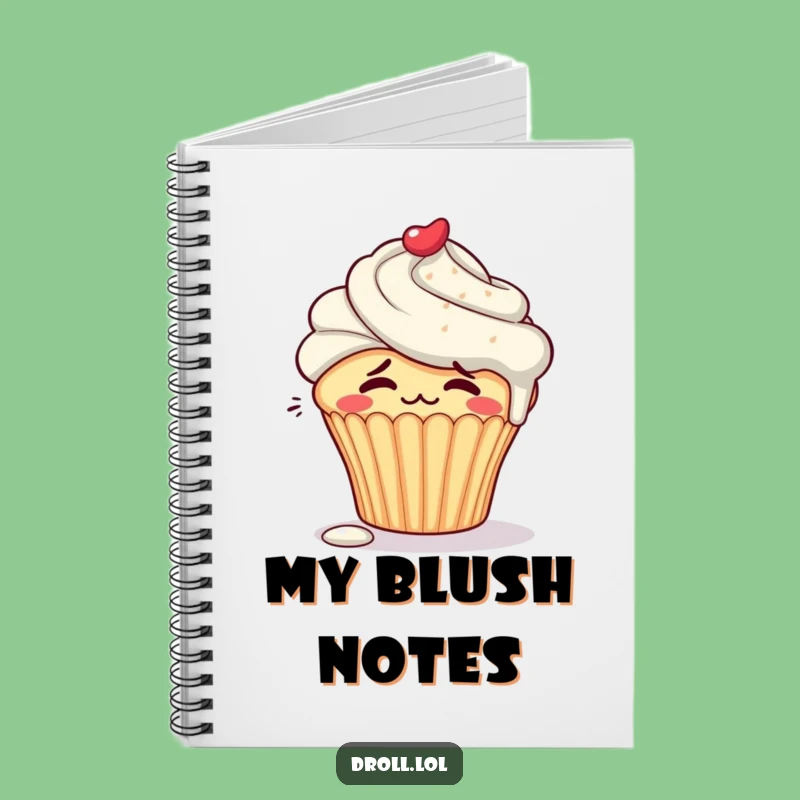 Funny Embarrassed Cupcake Notebook: Blushing Journal, Sweet Funny Gift