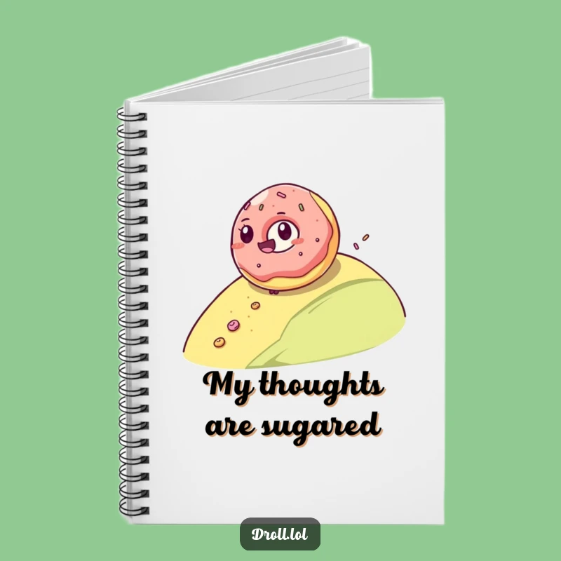 Funny Donut Roll Notebook: Jot Down Sweet Ideas with this Giggling Donut