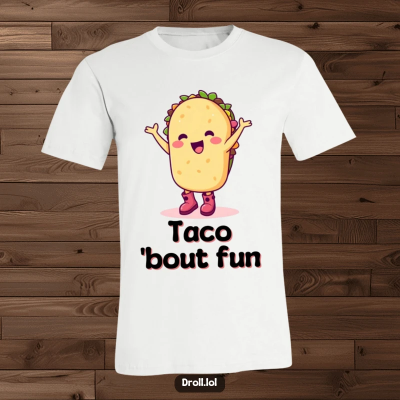 Funny t-shirt with a happy taco character wearing boots and dancing silly, great for parties and casual wear.